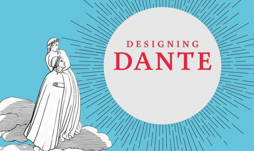 Design asset for the Designing Dante exhibition.
